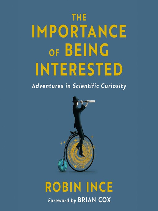 Title details for The Importance of Being Interested by Robin Ince - Available